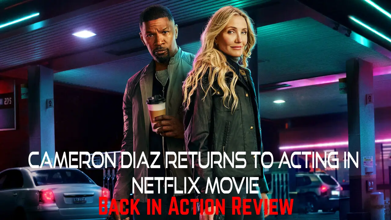 Cameron Diaz and Jamie Foxx Team Up for Thrills in Back in Action